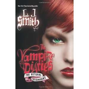 The Vampire Diaries The Return Midnight [Hardcover] L. J. Smith 