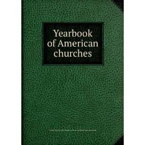  Yearbook of American churches Federal Council of the Churches 