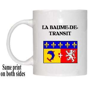  Rhone Alpes, LA BAUME DE TRANSIT Mug 