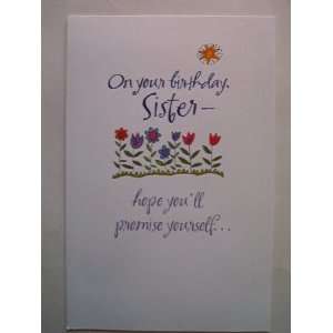  American Greetings Card, Birthday for Sister Everything 
