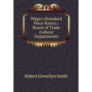   Trade (Labour Department) H. Llewellyn; Great Britain. Smith Books
