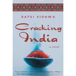  Cracking India A Novel [Paperback] Bapsi Sidhwa Books