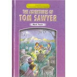    The Adventures of Tom Sawyer (9788172248994) Mark Twain Books