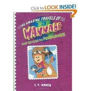 com Wannabe and the Quest for Forgiveness (Amazing Travels of Wannabe 