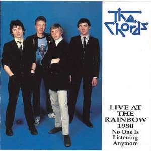   At the Rainbow 1980   No One Is Listening Anymore The Chords Music