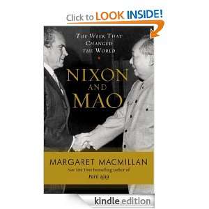 Nixon and Mao The Week That Changed the World Margaret Macmillan 