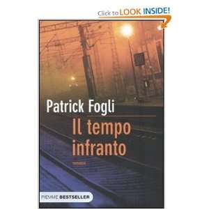  Il tempo infranto (9788856614602) Patrick Fogli Books