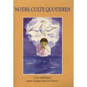   Pour Chaque Jour De LAnnee (French Text) (9782900823378) Books