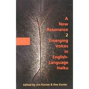   English Language Haiku (9781893959200) Dee Evetts, Jim Kacian Books