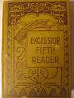 Excelsior Fifth Reader, VintageTextbook 1897, Topeka, Kansas