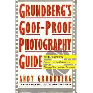  Grundbergs Goof Proof Photography Guide (9780671672911 
