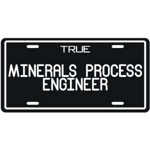 New  True Minerals Process Engineer  License Plate Occupations 