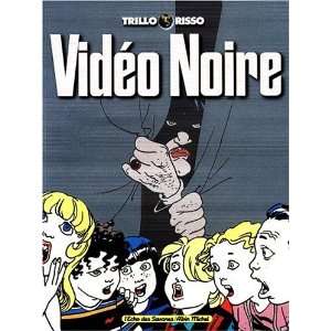  Vidéo noire (9782226106865) Carlos Trillo Books
