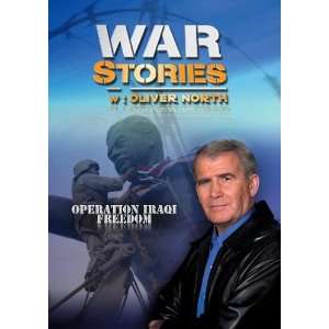  War Stories with Oliver North Operation Iraqi Freedom 