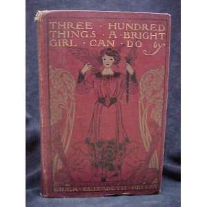   hundred things a bright girl can do, Lilla Elizabeth Kelley Books