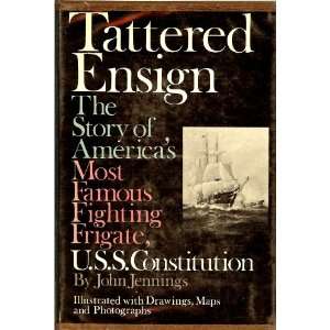  Tattered ensign (9781111589493) John Jennings Books