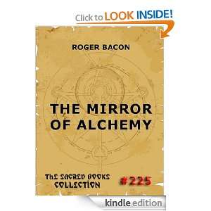The Mirror Of Alchemy (The Sacred Books) Roger Bacon  
