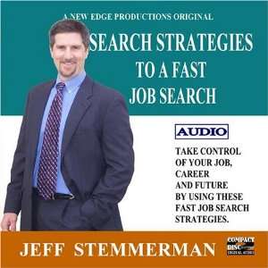  SEARCH STRATEGIES FOR A FAST JOB SEARCH   AUDIO   $29.95 