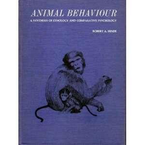  Animal Behaviour A Synthesis of Ethology and Comparative 