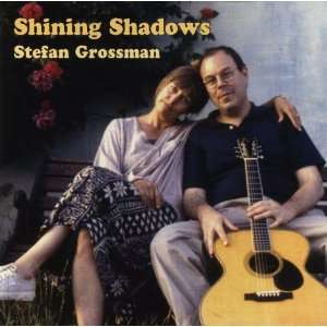  Shining Shadows Stefan Grossman Music
