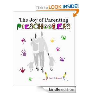 The Joy Of Parenting Preschoolers Sybil A. Bissell  