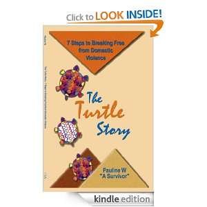 The Turtle Story Pauline W  Kindle Store