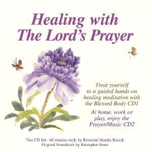  Healing With the Lords Prayer Marsha Burack Music