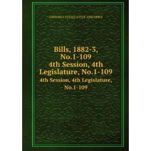  Bills, 1882 3, No.1 109. 4th Session, 4th Legislature, No 