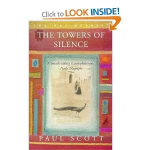   THE TOWERS OF SILENCE (RAJ QUARTET) (9780749322311) PAUL SCOTT Books