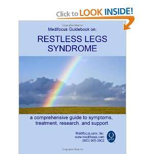  Medifocus Guidebook on Restless Legs Syndrome 