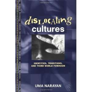   Third World Feminism (Thinking Gender) [Paperback] Uma Narayan Books