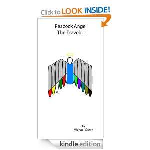 Peacock Angel The Traveler Michael Green  Kindle Store