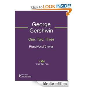 One, Two, Three Sheet Music George Gershwin, Ira Gershwin  