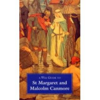 Wee Guide to St. Margaret and Malcolm Canmore (Wee …