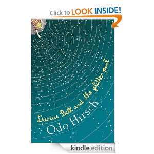 Darius Bell and the Glitter Pool Odo Hirsch  Kindle Store