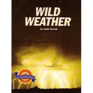  Wild Weather Leveled Readers (Physical Science Exploring 
