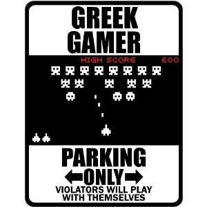  New  Greek Gamer   Parking Only ( Invaders Tribute   80S Game 