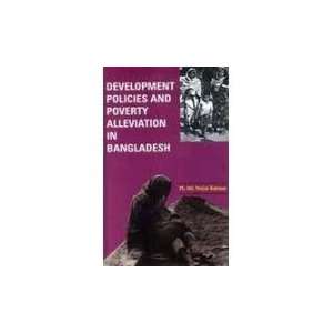  Development Policies and Poverty Alleviation in Bangladesh 