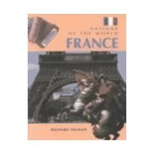  France (Nations of the World) (9780817257828) Books