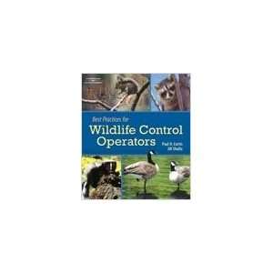  Best Practices for Wildlife Control Operators Everything 