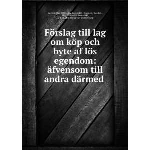  FÃ¶rslag till lag om kÃ¶p och byte af lÃ¶s egendom 