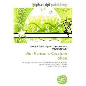  Jim Hensons Creature Shop (9786133739215) Books