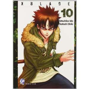  XBlade vol. 10 (9788864683751) Satoshi Shiki Tatsuhiko 