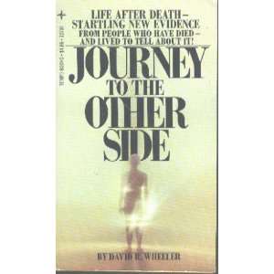 Journey to the other side (Tempo books) David R Wheeler  