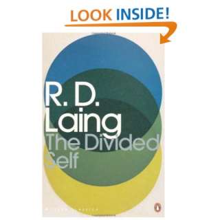  The Divided Self An Existential Study in Sanity and 