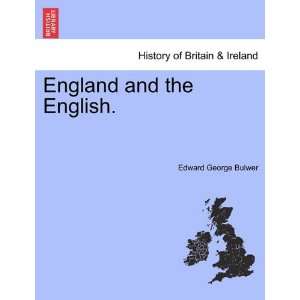  England and the English. (9781241332426) Edward George 