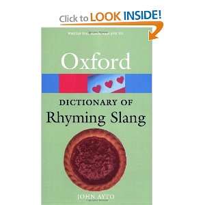  Oxford Dictionary of Rhyming Slang (Oxford Paperback Reference 