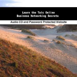    Learn the Talc Online Business Networking Secrets James Orr Books