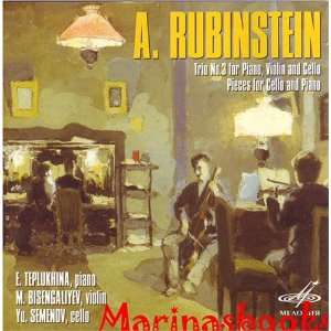 for Piano, Violin and Cello Pieces for Cello and Piano A. Rubinstein 