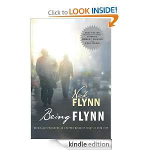Being Flynn Nick Flynn  Kindle Store